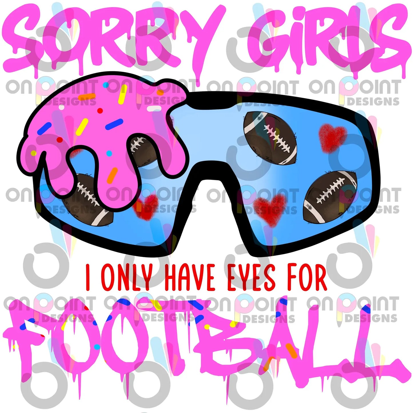 SORRY GIRLS