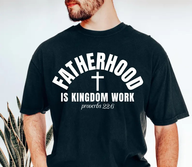 Fatherhood Is Kingdom Work