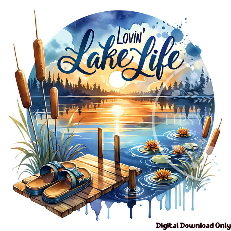 Lovin Lake Life