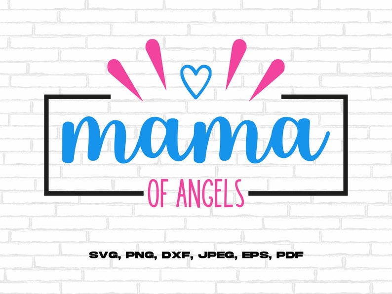 Mama of Angels
