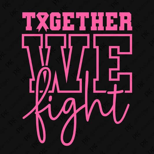 Together We Fight