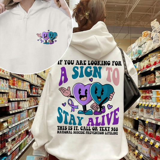 A sign to Stay Alive