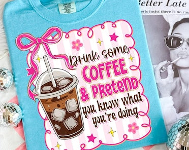 Drink Some Coffee