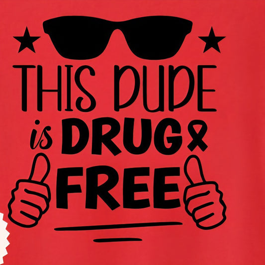This Dude is Drug Free