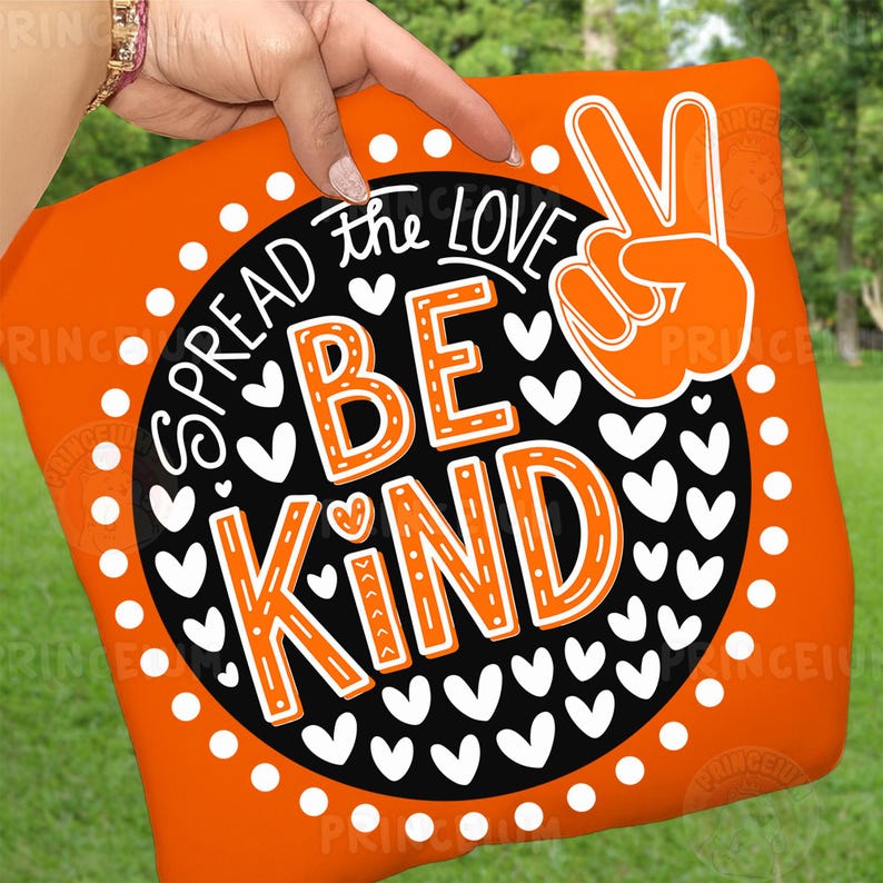 Spread The Love Be kind