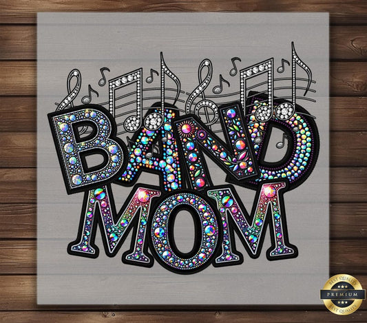 Band mom (Faux Rhinestones)