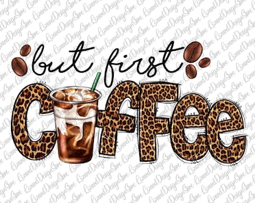 But First Coffee