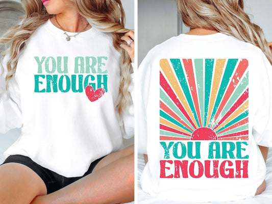 You Are Enough