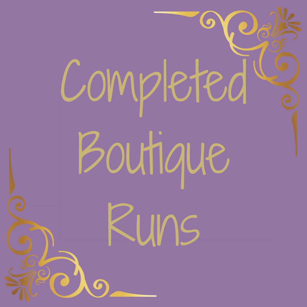 Completed Boutique Runs