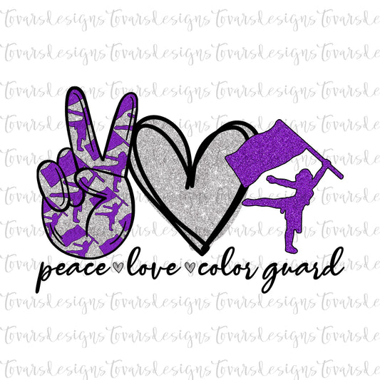 PEACE LOVE COLOR GUARD