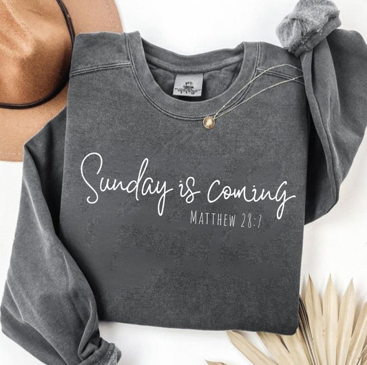 Sunday is coming
