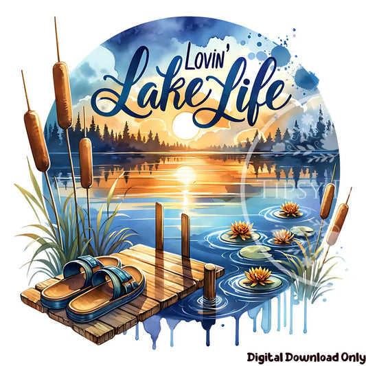 Lovin Lake Life