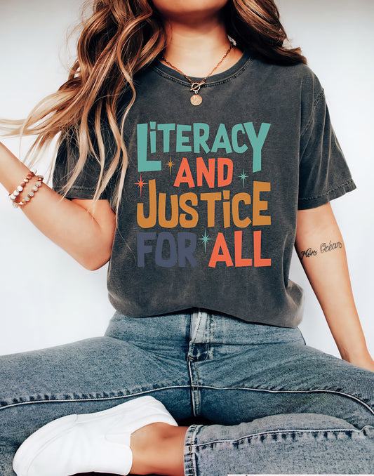 Literacy and Justice For All