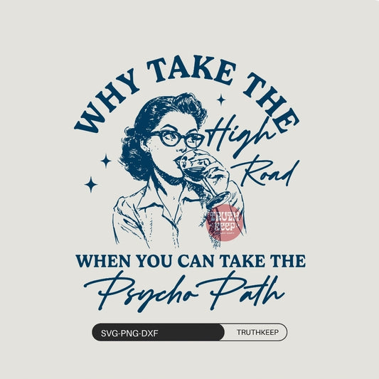 Why Take The High Road