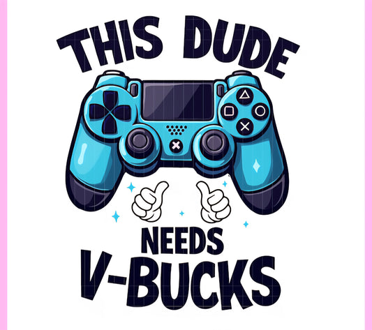 This Dude Needs V Bucks