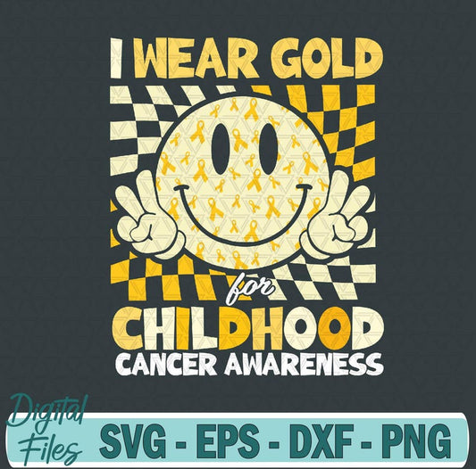 I Wear Gold For Childhood Cancer Awareness