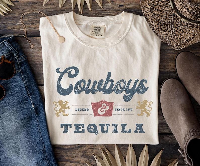 Cowboys and Tequila