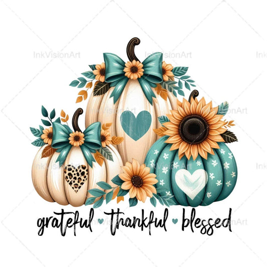 Sunflowers Grateful Thankful Blessed