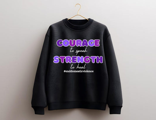 Courage To Speak Strength To Heal