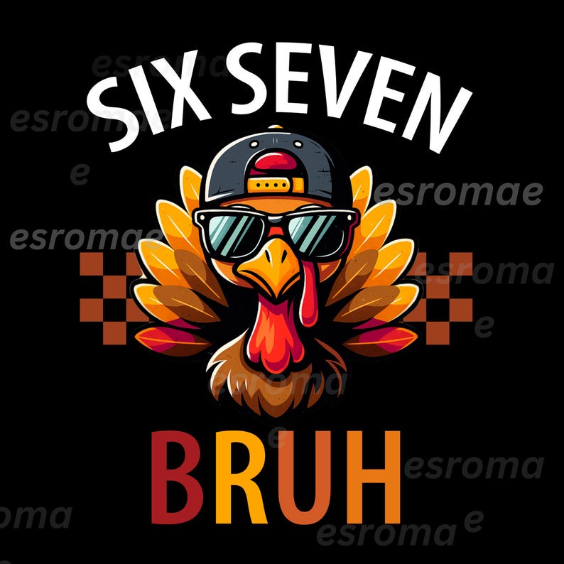Six Seven Bruh Turkey