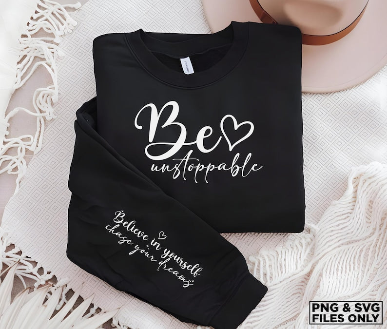 Be Unstoppable
