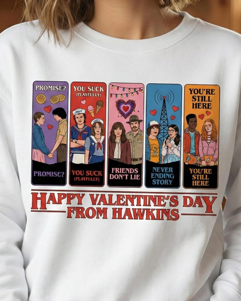 Happy Valentines Day From Hawkins