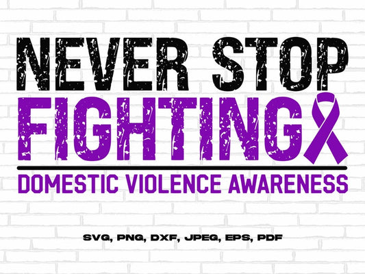 Never Stop Fighting