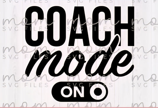 Coach Mode On